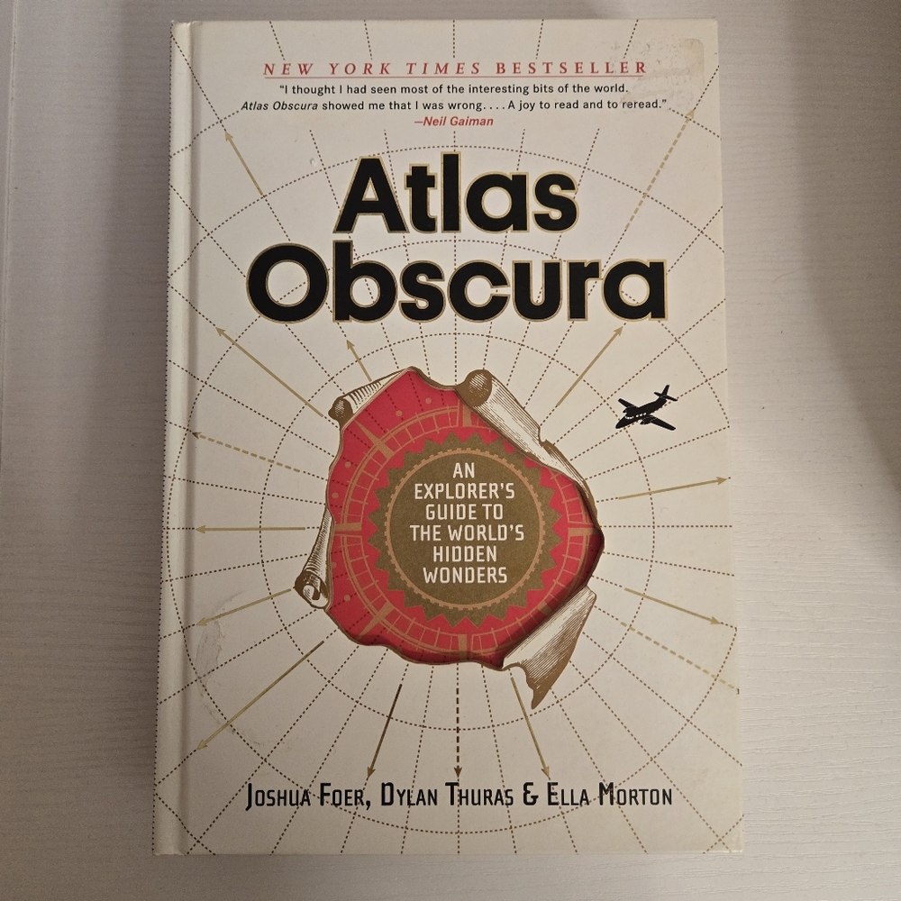 Atlas Obscura: An Explorer's Guide to the World's Hidden Wonders Large Explorer